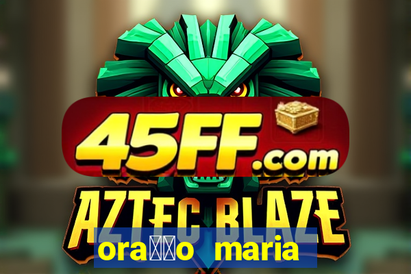 ora莽茫o maria padilha para afastar rival